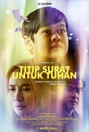 Titip Surat Untuk Tuhan - ดูหนังออนไลน์ Kodsanook