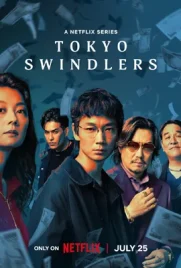 Tokyo Swindlers (2024) - ดูหนังออนไลน์ Kodsanook