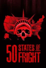50 States of Fright Season 1 (2020) - ดูหนังออนไลน์ Kodsanook