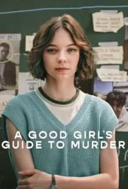 A Good Girl's Guide to Murder (2024) - ดูหนังออนไลน์ Kodsanook