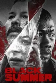 Black Summer (2019) - ดูหนังออนไลน์ Kodsanook