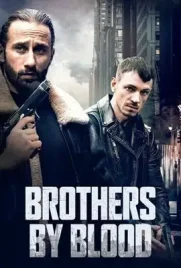 Brothers by Blood - ดูหนังออนไลน์ Kodsanook