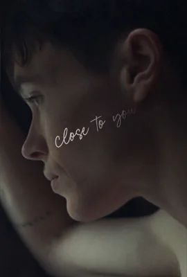 Close to You - ดูหนังออนไลน์ Kodsanook