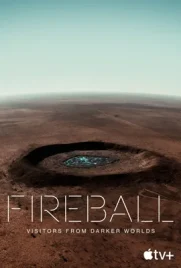 Fireball Visitors from Darker Worlds - ดูหนังออนไลน์ Kodsanook