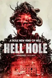 Hell Hole - ดูหนังออนไลน์ Kodsanook