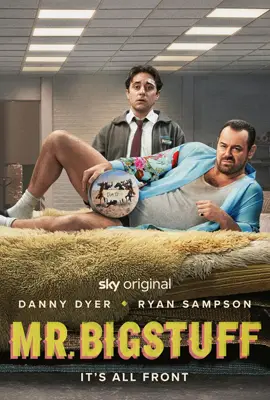 Mr. Bigstuff (2024) - ดูหนังออนไลน์ Kodsanook