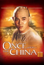 Once Upon a Time in China3 - ดูหนังออนไลน์ Kodsanook