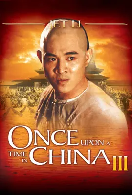 Once Upon a Time in China3 - ดูหนังออนไลน์ Kodsanook