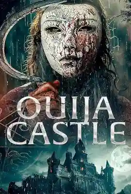Ouija Castle - ดูหนังออนไลน์ Kodsanook