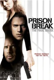 Prison Break The Final Break - ดูหนังออนไลน์ Kodsanook