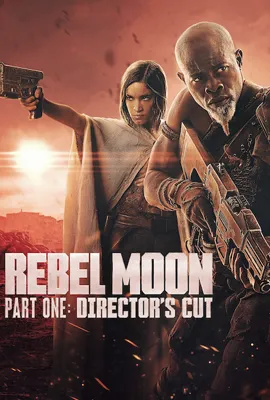 Rebel Moon Part One Director’s Cut (2024) - ดูหนังออนไลน์ Kodsanook