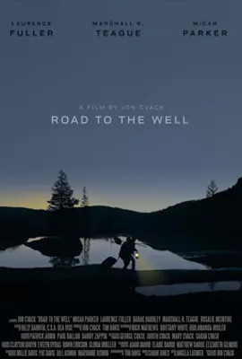 Road to the Well - ดูหนังออนไลน์ Kodsanook