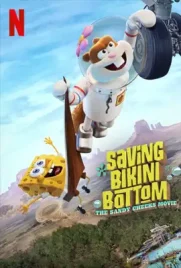 Saving Bikini Bottom The Sandy Cheeks Movie - ดูหนังออนไลน์ Kodsanook
