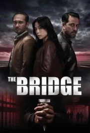 The Bridge Season 2 (2024) - ดูหนังออนไลน์ Kodsanook