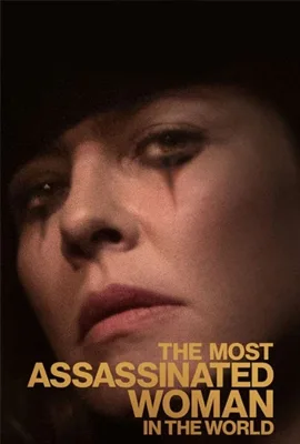 The Most Assassinated Woman in The World - ดูหนังออนไลน์ Kodsanook