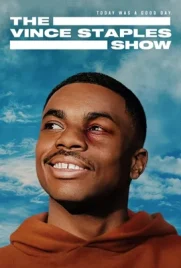 The Vince Staples Show (2024) - ดูหนังออนไลน์ Kodsanook