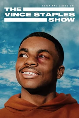 The Vince Staples Show (2024) - ดูหนังออนไลน์ Kodsanook