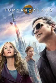 Tomorrowland - ดูหนังออนไลน์ Kodsanook