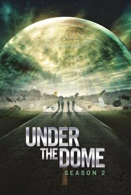 Under the Dome Season 2 (2014) - ดูหนังออนไลน์ Kodsanook