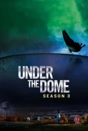Under the Dome Season 3 (2015) - ดูหนังออนไลน์ Kodsanook