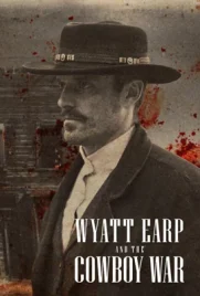 Wyatt Earp and the Cowboy War (2024) - ดูหนังออนไลน์ Kodsanook