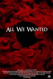 All We Wanted - ดูหนังออนไลน์ Kodsanook