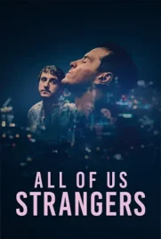 All of Us Strangers - ดูหนังออนไลน์ Kodsanook