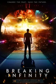Breaking Infinity - ดูหนังออนไลน์ Kodsanook