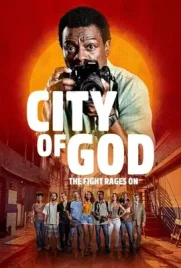 City of God The Fight Rages On (2024) - ดูหนังออนไลน์ Kodsanook