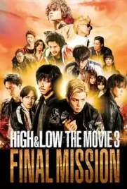 High & Low The Movie3 - ดูหนังออนไลน์ Kodsanook