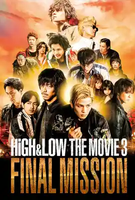 High & Low The Movie3 - ดูหนังออนไลน์ Kodsanook