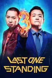 Last One Standing 3 (2024) - ดูหนังออนไลน์ Kodsanook