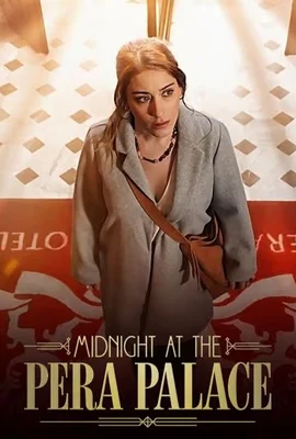 Midnight at the Pera Palace Season 1 (2022) - ดูหนังออนไลน์ Kodsanook