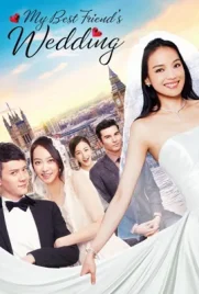 My Best Friend's Wedding (2016) - ดูหนังออนไลน์ Kodsanook