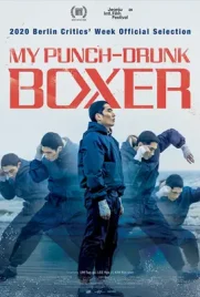 My Punch Drunk Boxer - ดูหนังออนไลน์ Kodsanook