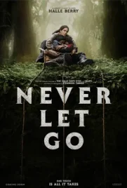 Never Let Go - ดูหนังออนไลน์ Kodsanook