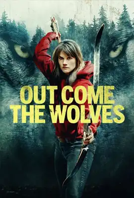 Out Come the Wolves - ดูหนังออนไลน์ Kodsanook