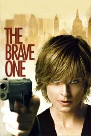 The Brave One - ดูหนังออนไลน์ Kodsanook