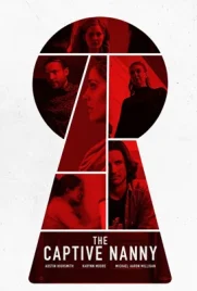 The Captive Nanny - ดูหนังออนไลน์ Kodsanook