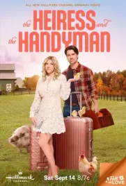 The Heiress and the Handyman - ดูหนังออนไลน์ Kodsanook
