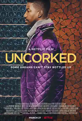 Uncorked - ดูหนังออนไลน์ Kodsanook