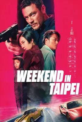 Weekend in Taipei - ดูหนังออนไลน์ Kodsanook