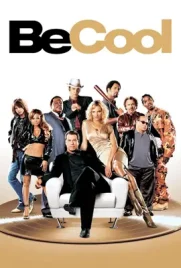 Be Cool - ดูหนังออนไลน์ Kodsanook