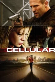 Cellular - ดูหนังออนไลน์ Kodsanook