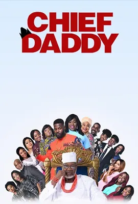Chief Daddy - ดูหนังออนไลน์ Kodsanook