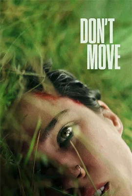 Dont Move - ดูหนังออนไลน์ Kodsanook