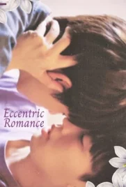 Eccentric Romance (2024) - ดูหนังออนไลน์ Kodsanook