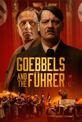 Goebbels and the Führer - ดูหนังออนไลน์ Kodsanook