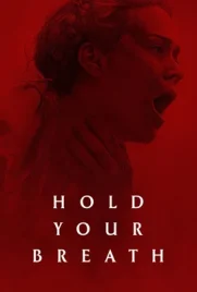 Hold Your Breath - ดูหนังออนไลน์ Kodsanook