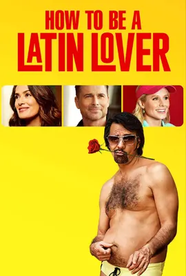 How to Be a Latin Lover - ดูหนังออนไลน์ Kodsanook